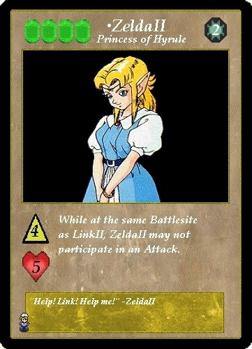 Trading card design featuring Princess Zelda. The main card text reads: "ZeldaII, Princess of Hyrule. While at the same Battlesite as LinkII, ZeldaII may not participate in an Attack."