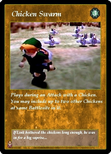 Trading card design featuring Link being attacked by Cuccos. The main card text reads: "Plays during an Attack with a Chicken. You may include up to two other Chickens at same Battlesite in it."